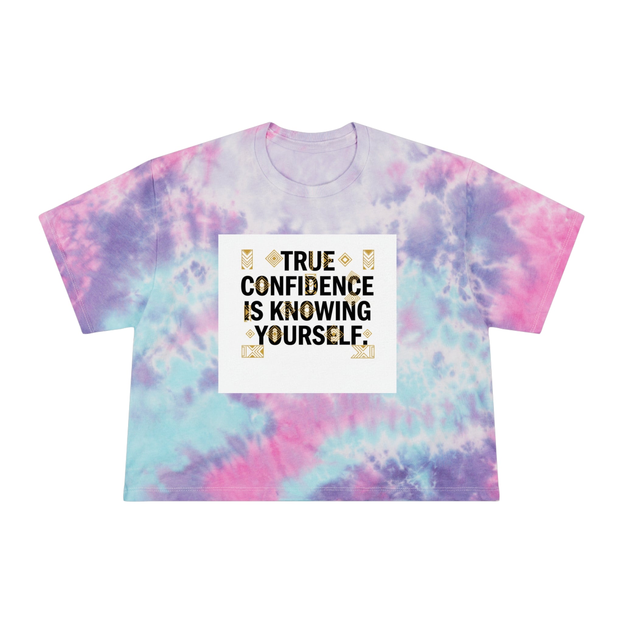Tie-Dye Crop Tee — "True Confidence Is Knowing Yourself" Inspirational Graphic