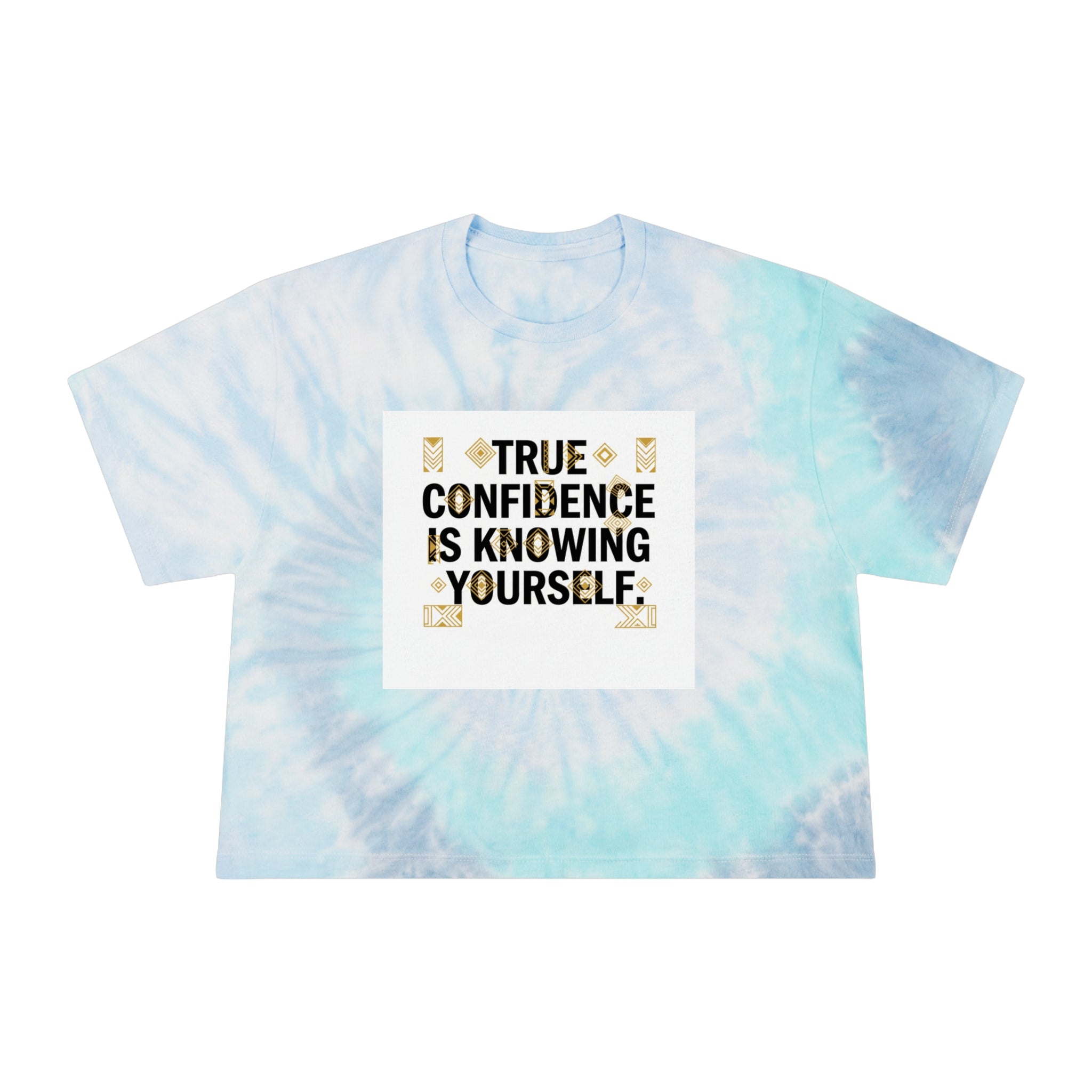 Tie-Dye Crop Tee — "True Confidence Is Knowing Yourself" Inspirational Graphic